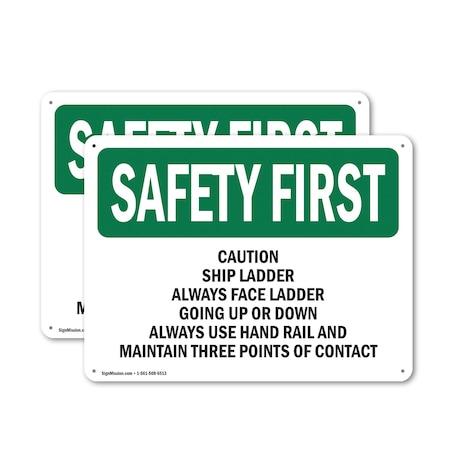 Signmission Safety Culture Sign, 10 in Width, Aluminum, Rectangle OS-2PACK-SF-A-710-L-10564